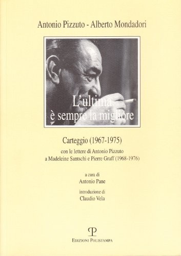 L'ultima è sempre la migliore