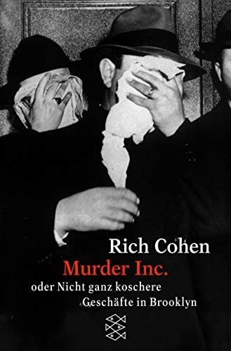 Murder Inc. Oder Nicht ganz koschere Geschäfte in Brooklyn