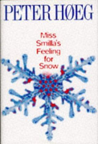 Miss Smilla's Feeling for Snow