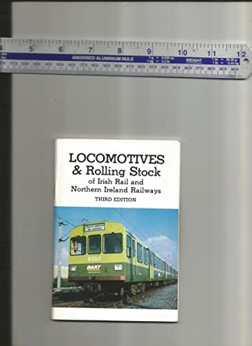 Locomotives and Rolling Stock of Coras Iompair Eireann and Northern Ireland Railways