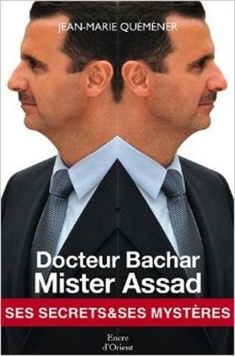 Docteur Bachar, mister Assad