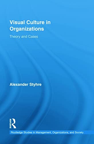 Visual Culture in Organizations