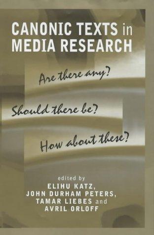 Canonic texts in media research