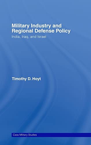 Military Industry and Regional Defence Policy