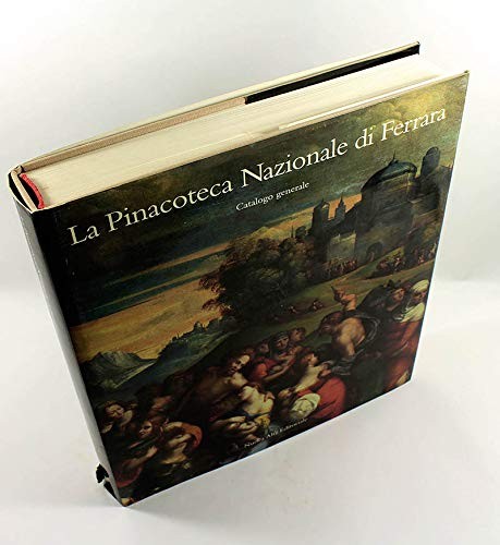 La Pinacoteca nazionale di Ferrara