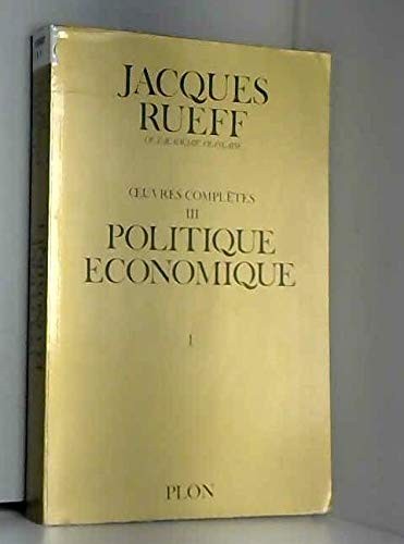 Oeuvres complètes de Jacques Rueff
