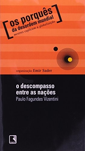 O descompasso entre as nações
