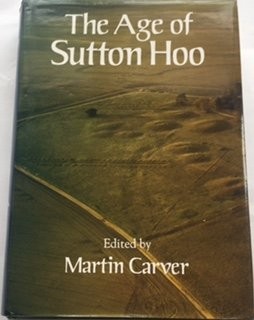 The Age of Sutton Hoo