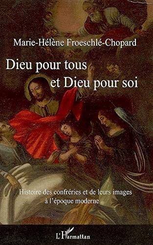 Dieu pour tous et dieu pour soi