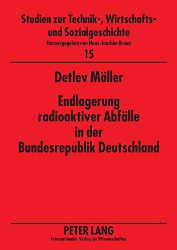 Endlagerung radioaktiver Abfälle in der Bundesrepublik Deutschland