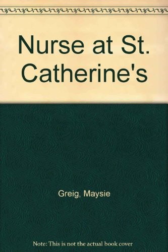 Nurse at St Catherine's