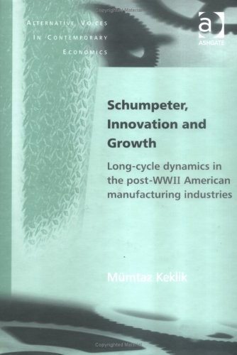 Schumpeter, innovation and growth