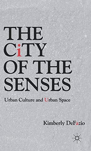 The City of the Senses