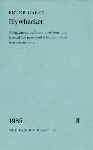 Illywhacker (Faber Library)