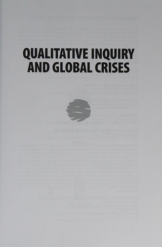 Qualitative Inquiry and Global Crises