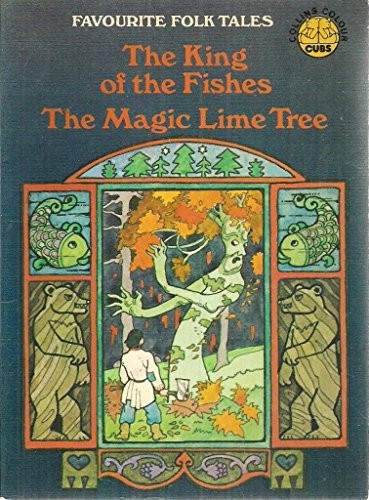 The King of the Fishes and the Magic Lime Tree