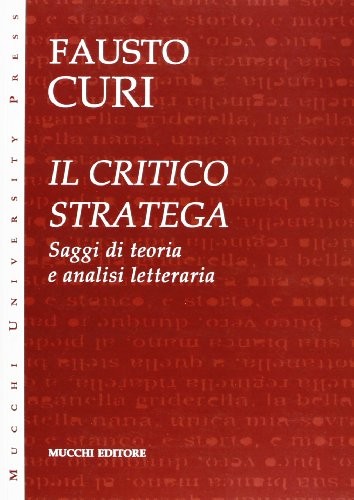 Il critico stratega