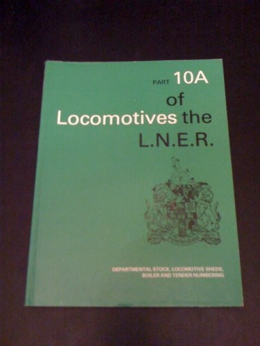 Locomotives of the L.N.E.R.