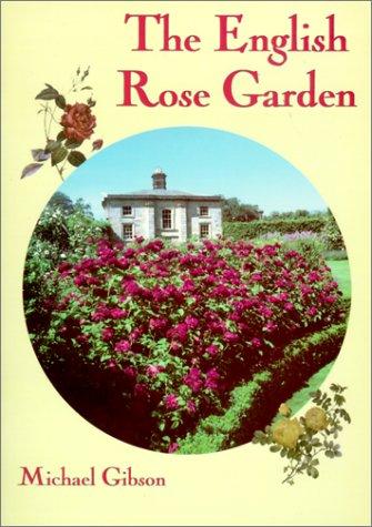 The English Rose Garden (Colour Album)