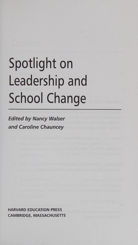 Spotlight on Leadership and School Change