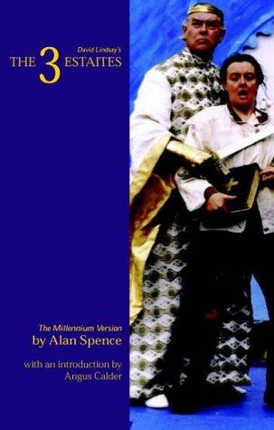 David Lindsay's The 3 Estaites