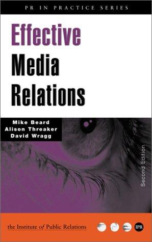 Effective media relations