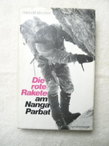 Die rote Rakete am Nanga Parbat