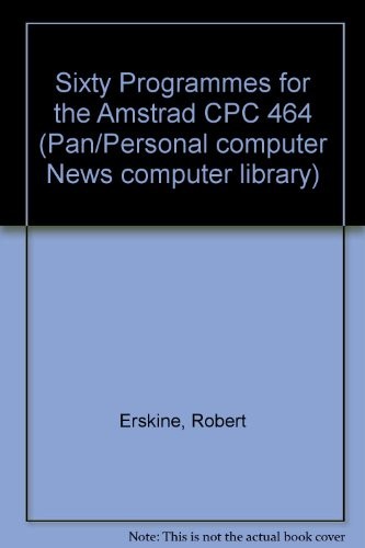 Sixty Programmes for the Amstrad CPC464