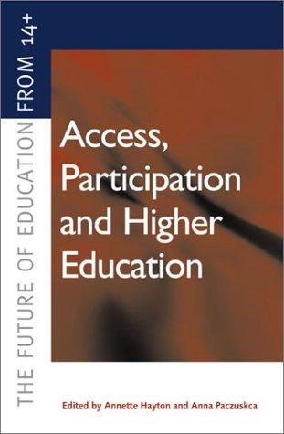 Access, participation, and higher education