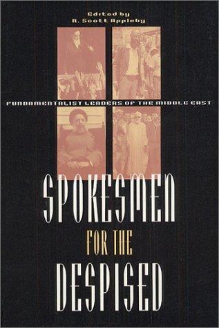 Spokesmen for the despised