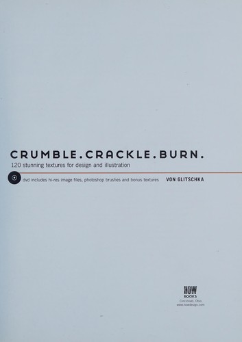 Crumble Crackle Burn