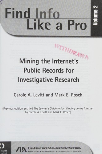 Mining the Internet's Public Records for Investigative Research