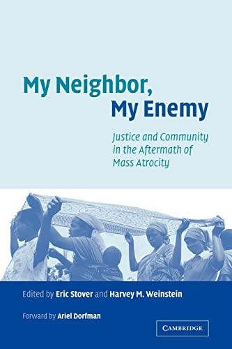 My neighbor, my enemy