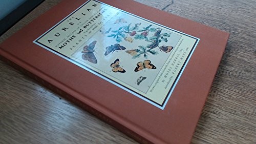The Aurelian, or, Natural history of English insects, namely moths and butterflies