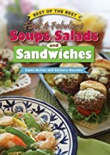 Best of the Best: Fast and Fabulous Soups, Salads, and Sandwiches