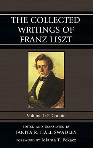 The collected writings of Franz Liszt