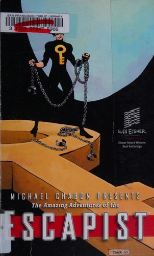 Michael Chabon Presents The Amazing Adventures of the Escapist Volume 3