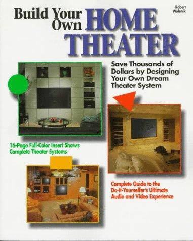 Build your own home theater