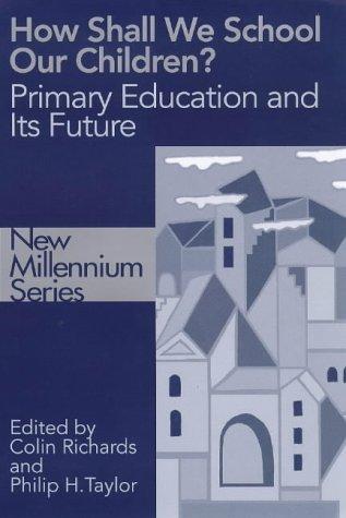 How shall we school our children?
