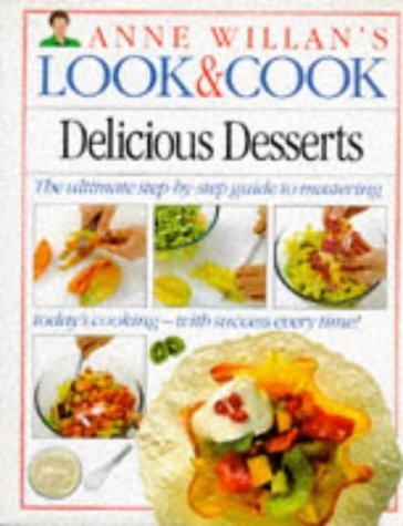 Look and Cook Delicious Desserts