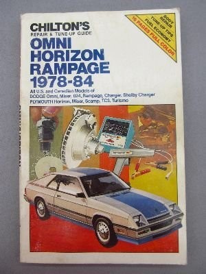 Chilton's Repair & Tune-Up Guide: Omni, Horizon, Rampage, 1978-84