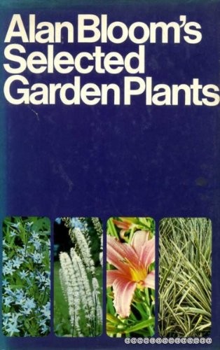 Alan Bloom's selected garden plants