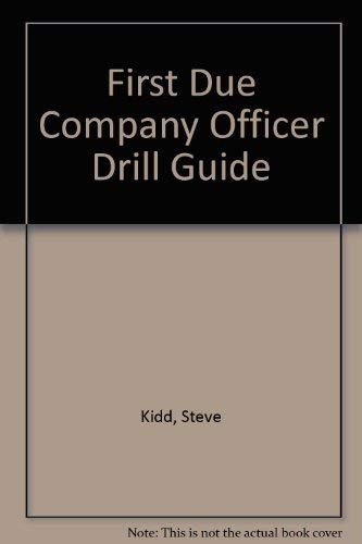 First Due Company Officer Drill Guide