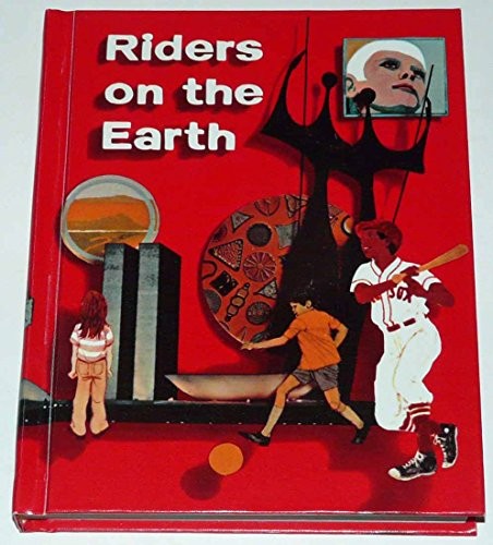 Riders on the earth