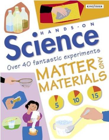 Matter and materials