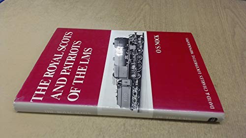 Royal Scots and Patriots of the LMS