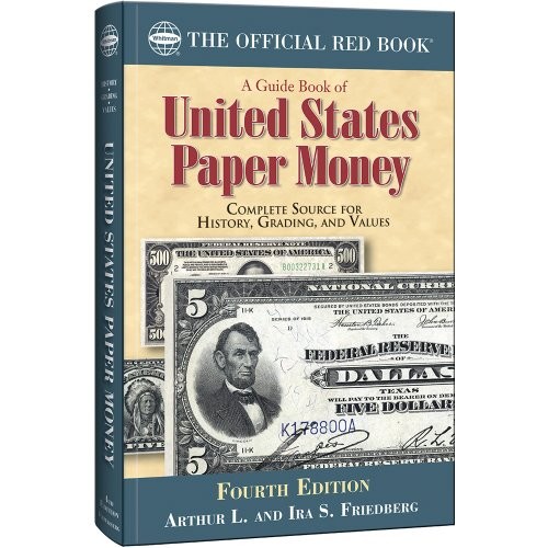 A Guide Book of United States Paper Money