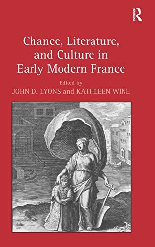 Chance, literature, and culture in early modern France