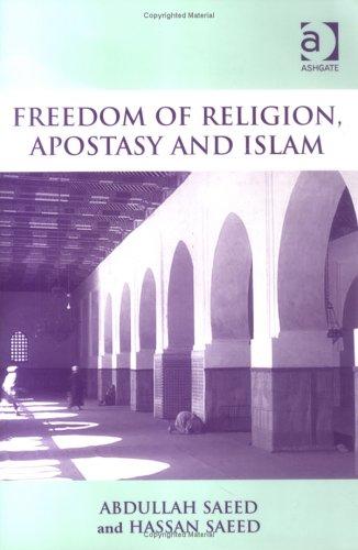 Freedom of Religion, Apostasy and Islam