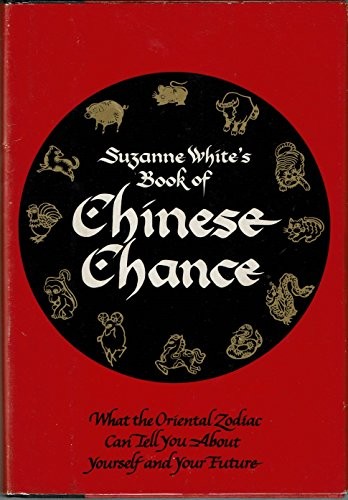 Suzanne White's book of Chinese chance